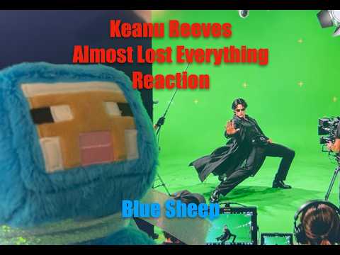Keanu Reeves Almost Lost Everything Reaction