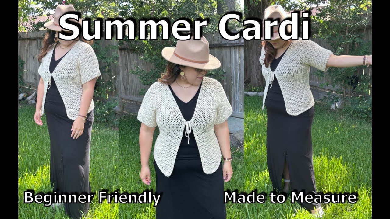 Summer Crochet Cardigan Tutorial- Beginner Friendly, Easy V Stitch CUSTOMIZABLE! 