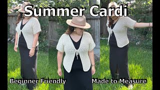 Summer Crochet Cardigan Tutorial- Beginner Friendly, Easy V Stitch CUSTOMIZABLE! #crochetpattern