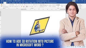 How to Add 3D Rotation into picture in Microsoft Word?