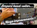 Chinese bead roller mods Huge Improvements!