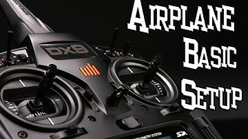 DX9 How To Airplane Basic Setup