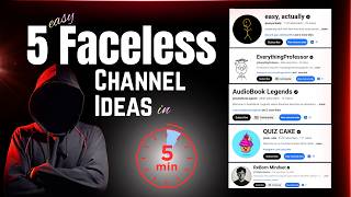 5 Faceless YouTube Channel Ideas 2026 in 5 Minutes