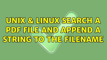 Unix & Linux: Search a pdf file and append a string to the filename