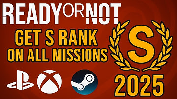 S Rank EVERY Time – Ready or Not Guide for 2025!