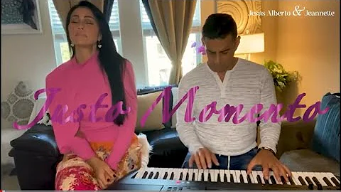 JUSTO MOMENTO (Jess Alberto y Jeannette) oficial H...