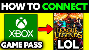 How To Connect XBOX Game Pass to League of Legends (2025)