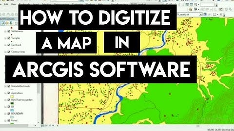 HOW TO DIGITIZE A MAP IN ARCGIS SOFTWARE