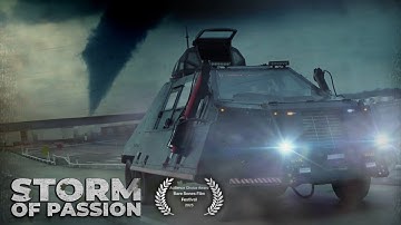 Tornado Chasing Documentary - Storm of Passion