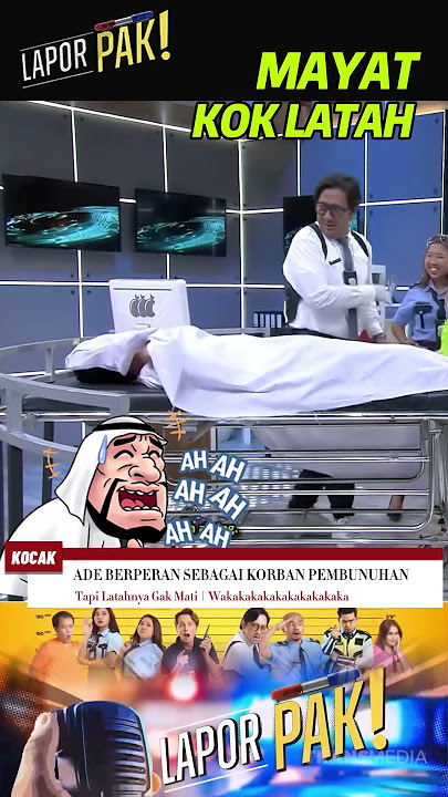 JADI MAYAT KOK MASIH LATAH | Lapor Pak | Ade berperan sebagai korban pembunuhan #shorts