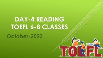 Day-4 TOEFL Reading practice Junior 6-8 Classes October 2023