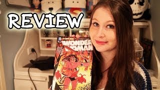 WONDER WOMAN VOLUME 3 (NEW 52) COMIC BOOK REVIEW