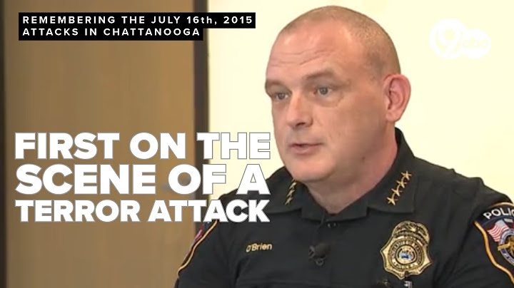 Full interview: The first officer on the scene of the July 16th, 2015 attacks in Chattanooga