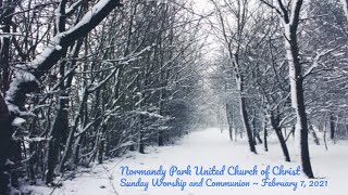 NPUCC Worship for Sunday, February 7th, 2021
