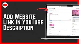 How To Add Website Link In YouTube Description 2026