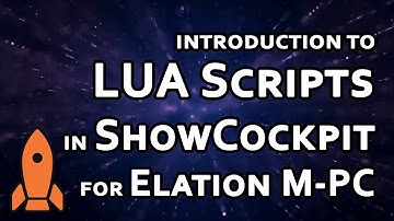 Tutorial - Elation M-PC with LUA Scripts