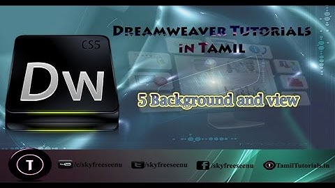 Adobe Dreamweaver Tutorials in Tamil 5 Background and view