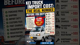 How Much Does It Really Cost to Import a Kei Truck to the U.S.?