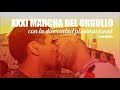 🏳️🌈 XXXI Marcha del Orgullo 2022 con la diversidad plurinacional