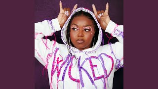 Wicked (feat. Toddla T & Thai Chi Rosé) - Nadia Rose