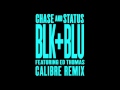 Chase & Status - Blk & Blu Feat Ed Thomas (Calibre Remix)