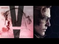 METAL GEAR SOLID V: THE PHANTOM PAIN - EXTENDED SOUNDTRACK [Debriefing - Ground Zeroes]