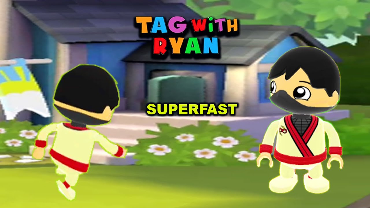 Tag With Ryan Tiger Ninja Ryan Superfast Gameplay!!