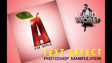 Text Effect _ A for Apple - Photoshop Manipulation