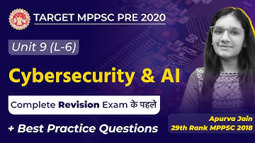 Complete Unit 9 | Cybersecurity and AI | MPPSC PRE 2020