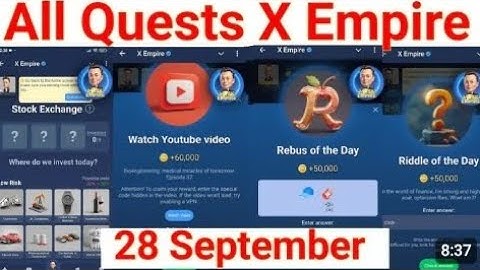 28 September All Quests Code X Empire | Youtube Video Code | Rebus Of The Day | Investment Fund Card