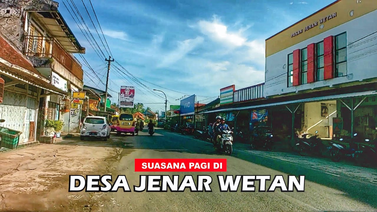 SUASANA PAGI HARI DI DESA JENAR WETAN. PUSAT KECAMATAN PURWODADI PURWOREJO