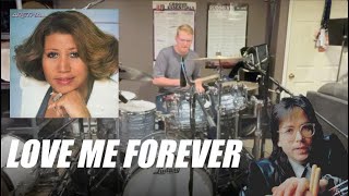 DRUM COVER - Love Me Forever by Aretha Franklin