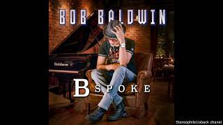 Bob Baldwin - A Secret Place
