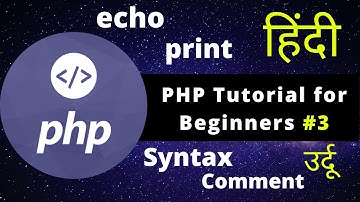 Php Tutorial for Beginners in Hindi Lesson #3 echo/ print function difference With Advanced Projects
