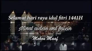 Story wa 30 detik || ucapan selamat hari raya idul fitri 1441H Minal aidzin walfaidzin