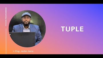 08  Python Programming Tuple - Somali