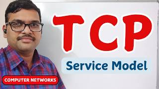 TCP Service Model || Connection Oriented || Reliable Data Transfer || Computer Networks