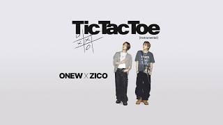 ONEW x ZICO-Tic Tac Toe [Instrumental]