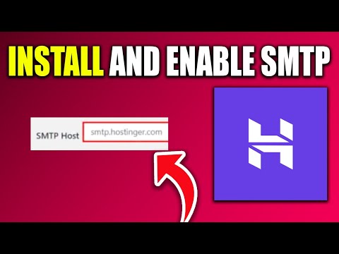 How To Install And Enable SMTP In Hostinger - New Method