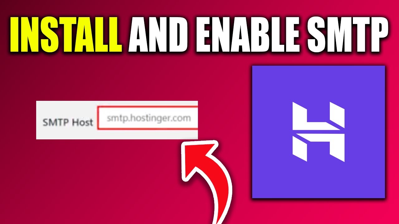 How To Install And Enable SMTP In Hostinger - New Method - YouTube