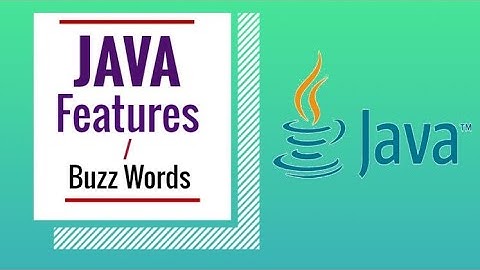 Java Tutorials | Features of Java | Java Buzz Words | Characteristics of Java | Use of Java