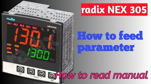 How to set parameter of radix NEX305 temperature controller