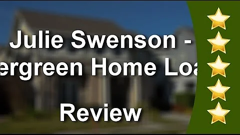Julie Swenson - Evergreen Home Loans Tacoma,  Outs...