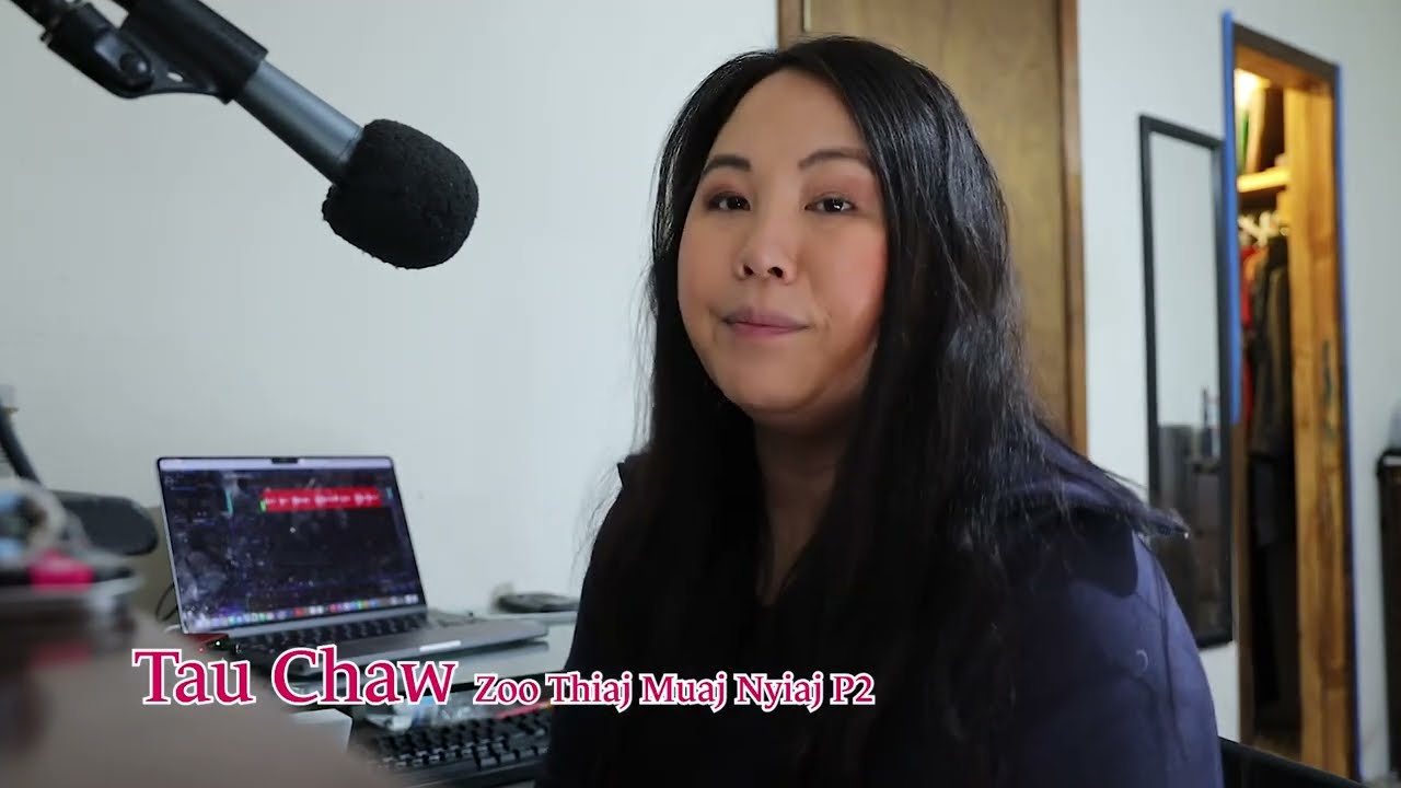 Tau Chaw Zoo Thiaj Muaj Nyiaj P2