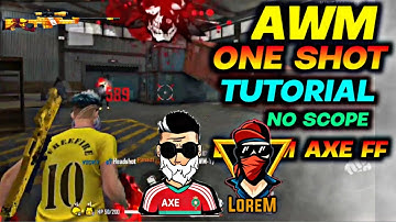 AWM ONESHOT TUTORIAL | AXEFF AWM ONESHOT TUTORIAL  |@AXEFF  @Lorem.