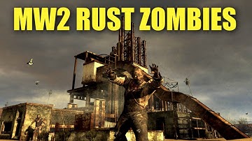 MW2 RUST ZOMBIES - World At War Custom Zombies Test