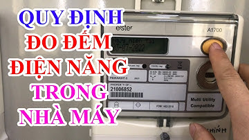 Quy Định Đo Đếm Điện Năng Đối với các Nhà Máy Thủy Điện