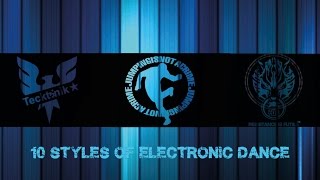 10 Dance Styles of Electronic Music