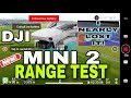 DJI MINI 2 | AWESOME LONG RANGE TEST