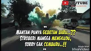 Story' WhatsApp~sindiran buat mantan yang punya gebetan baru.